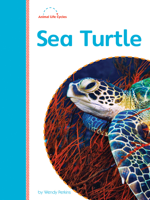 Title details for Sea Turtle by Wendy Perkins - Available